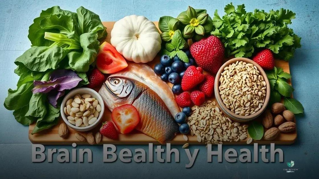 Best foods for brain health Best foods for brain health